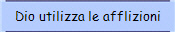 Dio utilizza le afflizioni