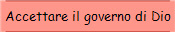 Accettare il governo di Dio