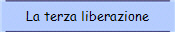 La terza liberazione