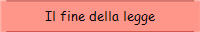 Il fine della legge