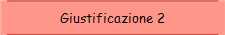 Giustificazione 2